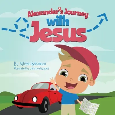 Le voyage d'Alexandre avec Jésus - Alexander's Journey with Jesus