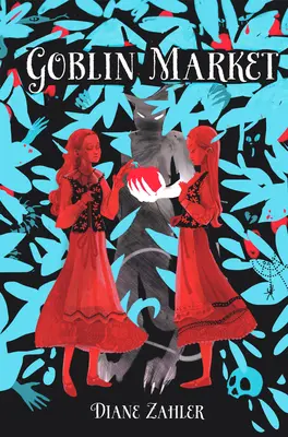 Le marché aux gobelins - Goblin Market