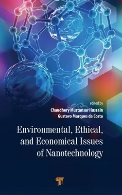 Questions environnementales, éthiques et économiques liées aux nanotechnologies - Environmental, Ethical, and Economical Issues of Nanotechnology