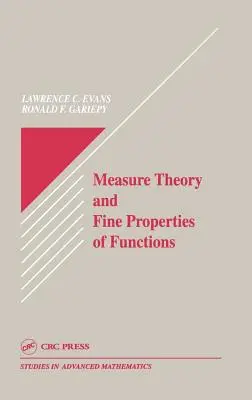 Théorie de la mesure et propriétés fines des fonctions - Measure Theory and Fine Properties of Functions