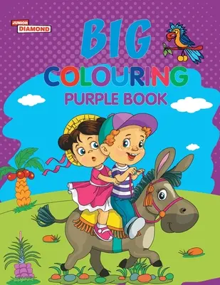 Grand livre de coloriage violet pour les enfants de 5 à 9 ans Livre d'activités et de coloriage amusant pour les enfants - Big Colouring Purple Book for 5 to 9 years Old Kids Fun Activity and Colouring Book for Children