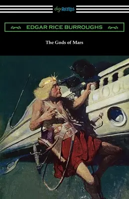 Les dieux de Mars - The Gods of Mars