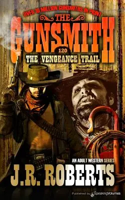 La piste de la vengeance - The Vengeance Trail