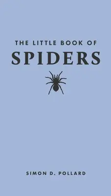 Le petit livre des araignées - The Little Book of Spiders