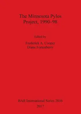 Le projet Pylos du Minnesota, 1990-98 - The Minnesota Pylos Project, 1990-98