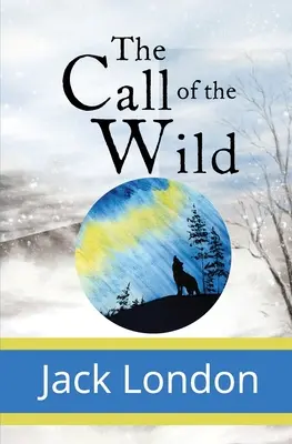 L'appel de la nature - The Call of the Wild