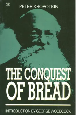 La conquête du pain - The Conquest of Bread