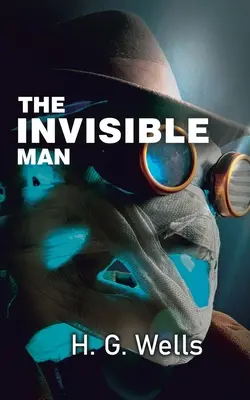 L'homme invisible : L'expérience qui a mal tourné - The Invisible Man: The Experiment Gone Wrong