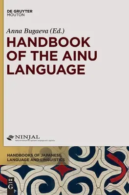 Manuel de la langue Ainu - Handbook of the Ainu Language