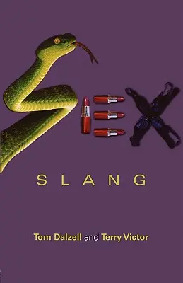 L'argot sexuel - Sex Slang