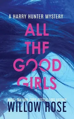 Toutes les bonnes filles - All the Good Girls