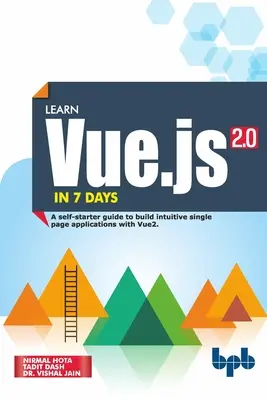 Apprendre Vue.js en 7 jours : Voyage à travers Vue.js - Learn Vue.js in 7 Days: Journey through Vue.js