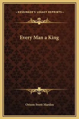 Chaque homme est un roi - Every Man a King