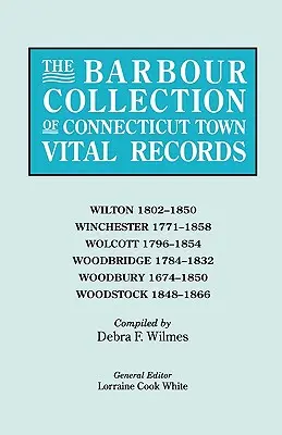 Collection Barbour des actes de l'état civil des villes du Connecticut [Vol. 53] - Barbour Collection of Connecticut Town Vital Records [Vol. 53]
