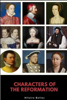 Personnages de la Réforme - Characters of the Reformation