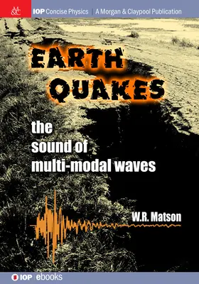 Tremblements de terre : Le son des ondes multimodales - Earthquakes: The Sound of Multi-modal Waves