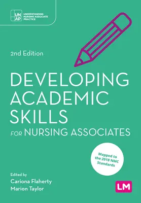 Développer les compétences académiques pour les infirmières et infirmiers associés - Developing Academic Skills for Nursing Associates