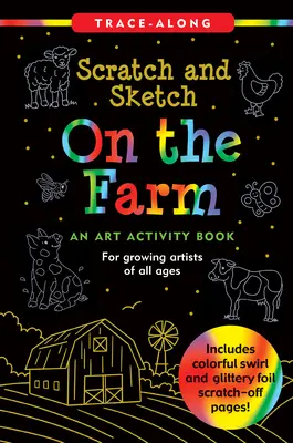 Scratch & Sketch à la ferme - Scratch & Sketch on the Farm