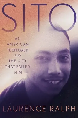 Sito : Un adolescent américain et la ville qui l'a laissé tomber - Sito: An American Teenager and the City That Failed Him