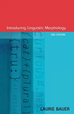 Introduction à la morphologie linguistique - Introducing Linguistic Morphology