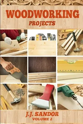 Travail du bois : Projets - Woodworking: Projects