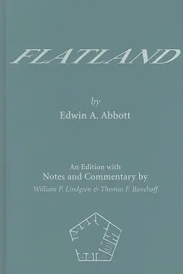 Flatland : Une édition avec notes et commentaires - Flatland: An Edition with Notes and Commentary