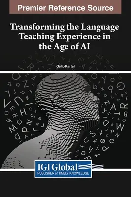 Transformer l'expérience de l'enseignement des langues à l'ère de l'IA - Transforming the Language Teaching Experience in the Age of AI