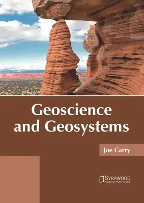 Géosciences et géosystèmes - Geoscience and Geosystems