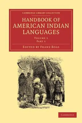 Manuel des langues amérindiennes - Handbook of American Indian Languages