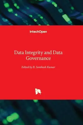 Intégrité des données et gouvernance des données - Data Integrity and Data Governance