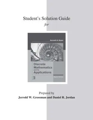 Guide de solutions de l'étudiant pour les mathématiques discrètes et leurs applications - Student's Solutions Guide for Discrete Mathematics and Its Applications