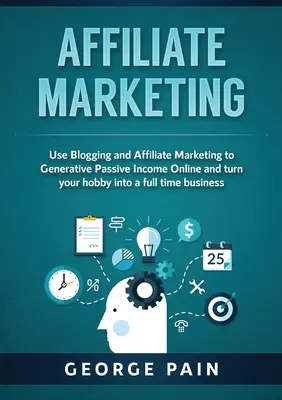 Marketing d'affiliation : Le site de l'association des professionnels de l'immobilier et de l'hôtellerie en France, qui a pour but de faire connaître l'association des professionnels de l'immobilier et de l'hôtellerie en France. - Affiliate Marketing: Use Blogging and Affiliate Marketing to Generative Passive Income Online and turn your hobby into a full time business