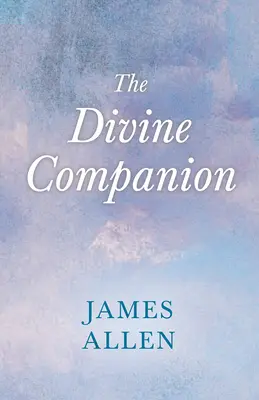 Le compagnon divin - The Divine Companion