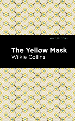 Le masque jaune - The Yellow Mask