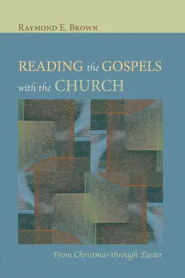 Lire les Évangiles avec l'Église - Reading the Gospels with the Church