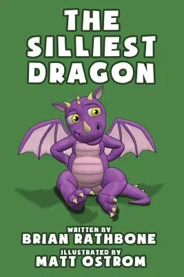 Le plus stupide des dragons - The Silliest Dragon