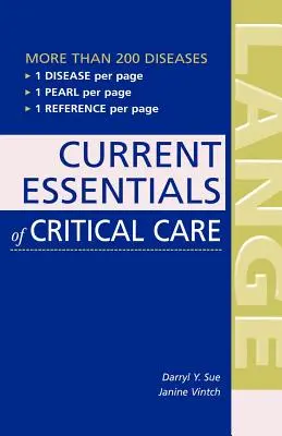 L'essentiel des soins intensifs - Current Essentials of Critical Care