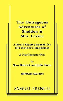 Les aventures scandaleuses de Sheldon et Mme Levine (révisé) - The Outrageous Adventures of Sheldon & Mrs. Levine (Revised)