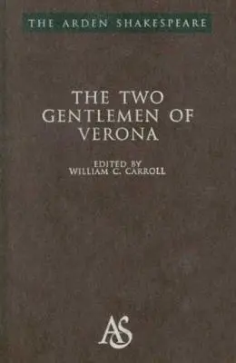 Deux gentilshommes Vérone : Troisième série - Two Gentlemen Verona: Third Series