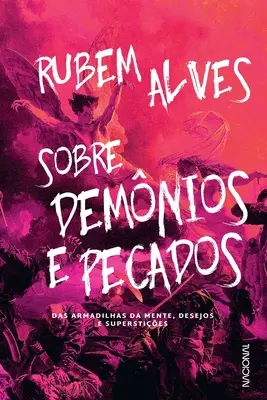 Sur les démons et les péchés - Sobre Demnios e Pecados