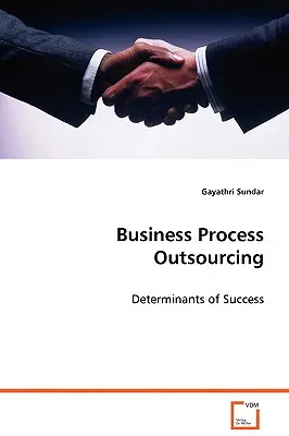L'externalisation des processus d'entreprise - Business Process Outsourcing