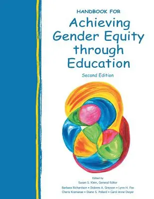 Manuel pour la réalisation de l'équité entre les sexes par l'éducation - Handbook for Achieving Gender Equity Through Education