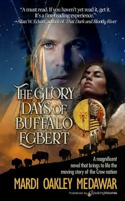 Les jours de gloire de Buffalo Egbert - The Glory Days of Buffalo Egbert