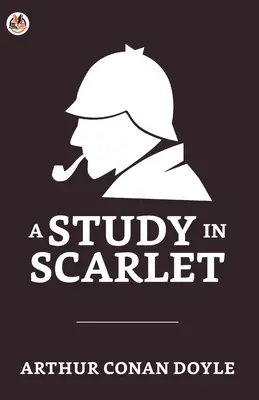 Une étude sur l'écarlate - A Study in Scarlet