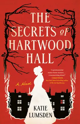 Les secrets de Hartwood Hall - The Secrets of Hartwood Hall