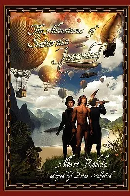 Les aventures de Saturnin Farandoul - The Adventures of Saturnin Farandoul