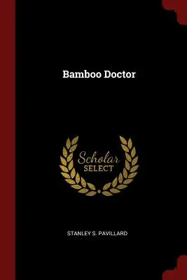 Bamboo Doctor