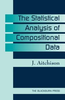 L'analyse statistique des données de composition - The Statistical Analysis of Compositional Data