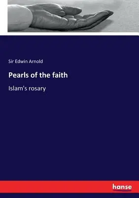 Perles de la foi : Le rosaire de l'Islam - Pearls of the faith: Islam's rosary