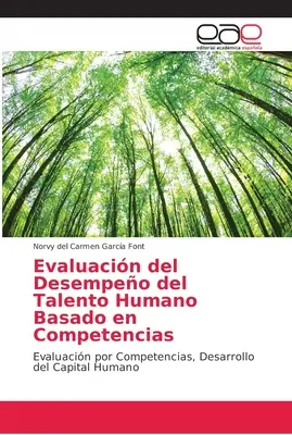 L'évaluation des performances des talents humains basée sur les compétences - Evaluacin del Desempeo del Talento Humano Basado en Competencias